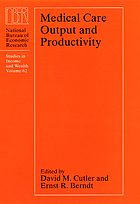 Medical care output and productivity
