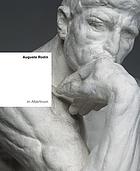 Auguste Rodin im Albertinum