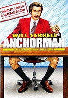 Anchorman : the legend of Ron Burgundy