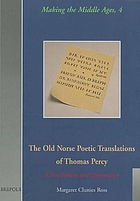 The Old Norse poetic translations of Thomas Percy : a new edition and commentary
