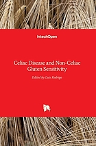 Celiac disease and non-celiac gluten sensitivity