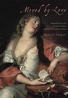 Moved by love : inspired artists and deviant women in eighteenth-century France