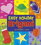 Easy holiday origami
