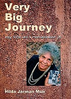 Very big journey : my life as I remember it