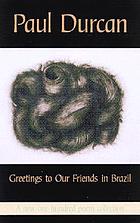 Greetings to our friends in Brazil : one hundred poems