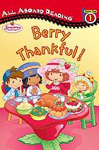 Berry thankful