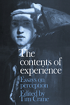 The Contents of experience : essays on perception