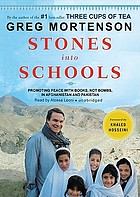 Stones into schools [promoting peace with books, not bombs, in Afghanistan and Pakistan