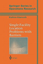 Single facility location problems with barriers