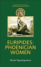 Euripides : Phoenician women