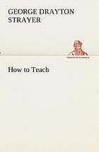 How to teach