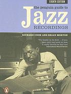 The Penguin guide to jazz recordings