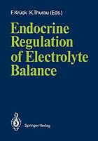 Endocrine regulation of electrolyte balance