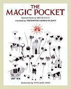 The magic pocket : selected poems