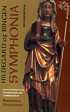 Symphonia : a critical edition of the Symphonia armonie celestium revelationum [Symphony of the harmony of celestial revelations
