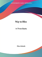 The way to bliss : in three books