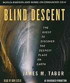 Blind descent