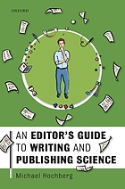 An editor's guide to writing and publishing science