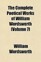 The complete poetical works of William Wordsworth