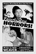 Poverty row horrors! : Monogram, PRC, and Republic horror films of the forties