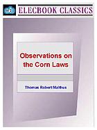 Observations on the effects of the corn laws