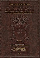 [Masekhet Ketubot] = Tractate Kesubos : the Gemara : the classic Vilna edition, with an annotated, interpretive elucidation ...