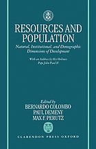 Resources and population : natural, institutional, and demographic dimsensions of development