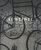 Ai Weiwei : works, Beijing 1993-2003