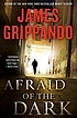 Afraid of the dark 
