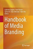 Handbook of media branding