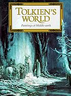 Tolkien's world : paintings of Middle-earth