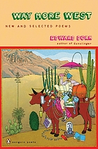 Way more West : new and selected poems