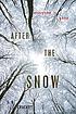 After the snow 