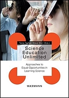 Science education unlimited approaches to equal opportunities in learning science