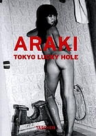 Araki : Tokyo lucky hole