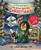 Little Critter's the night before Christmas