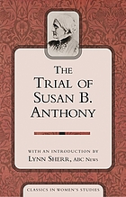 The trial of Susan B. Anthony