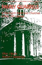 Family quarrels in the Dutch Reformed churches in the nineteenth century : the Pillar Church sesquicentennial lectures