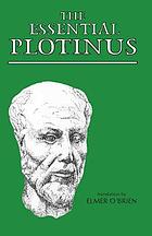 The essential Plotinus; representative treatises from the Enneads