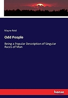 Odd people. Being a popular description of singular races of man