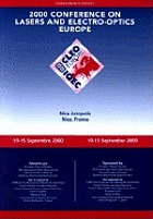 2000 Conference on Lasers and Electro-Optics Europe : conference digest : Nice Acropolis, Nice, France, 10-15 September 2000