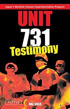 Unit 731 : testimony