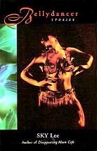 Bellydancer : stories