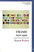 Frame : (1971-1990)