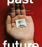 Between past and future : new photography and video from China