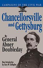Chancellorsville and Gettysburg