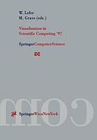 Visualization in Scientific Computing '97 : proceedings of the Eurographics workshop in Boulogne-sur-Mer, France, April 28-30, 1997