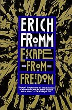 Escape from freedom