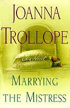 Marrying the mistress