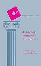 Symbolic logic and mechanical theorem proving Symbolig logig and Mechanical Theorems Proving